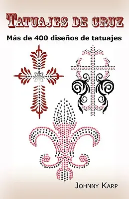 Tatuaje de cruce: Ms de 400 diseos de tatuajes, Fotos de cruces religiosas, Egipcias, con alas, Celtas, Tribales y catlicas. - Tatuajes de cruz: Ms de 400 diseos de tatuajes, Fotos de cruces religiosas, Egipcias, con alas, Celtas, Tribales y catlicas.