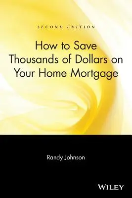 Cum să economisiți mii de dolari pe ipoteca casei dvs. - How to Save Thousands of Dollars on Your Home Mortgage