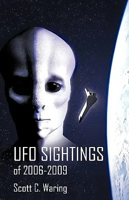 Observările OZN din 2006-2009 - UFO Sightings of 2006-2009