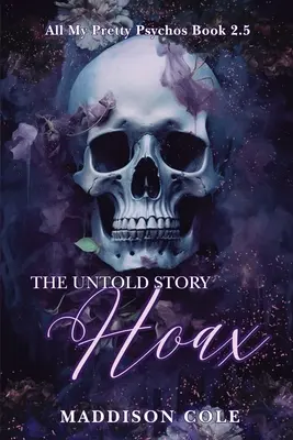 Hoax: The Untold Story: Întuneric De ce să alegi romanța paranormală - Hoax: The Untold Story: Dark Why Choose Paranormal Romance