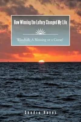 Cum mi-a schimbat viața câștigarea la loto Windfall: O binecuvântare sau un blestem? - How Winning the Lottery Changed My Life Windfall: A Blessing or a Curse?