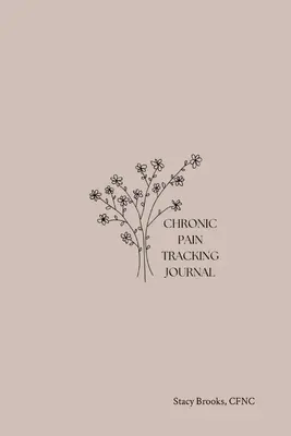 Jurnalul de urmărire a durerii cronice - Chronic Pain Tracking Journal