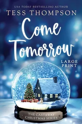 Vino mâine - Come Tomorrow