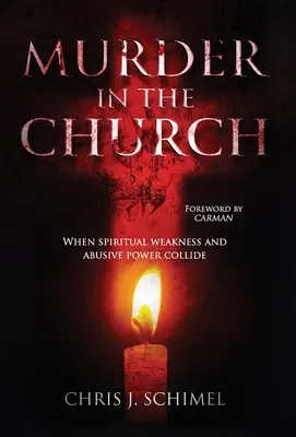 Crimă în Biserică: Când slăbiciunea spirituală și puterea abuzivă se ciocnesc - Murder in the Church: When Spiritual Weakness and Abusive Power Collide
