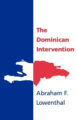 Intervenția dominicană - The Dominican Intervention