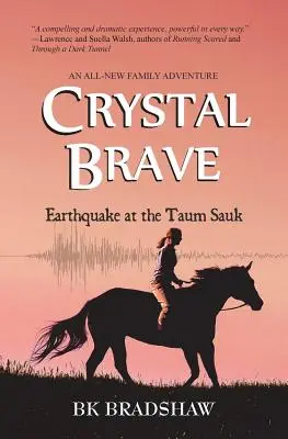 Crystal Brave: Cutremur la Taum Sauk - Crystal Brave: Earthquake at the Taum Sauk