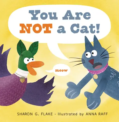 Tu nu ești o pisică! - You Are Not a Cat!