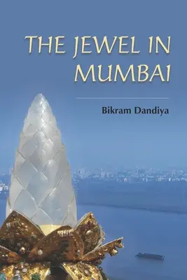 Bijuteria din Mumbai - The Jewel in Mumbai