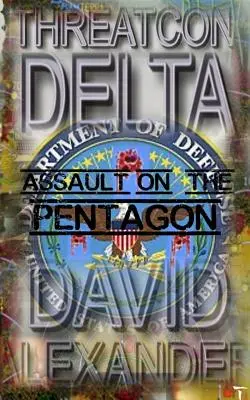 Threatcon Delta: Asaltul asupra Pentagonului - Threatcon Delta: Assault on the Pentagon