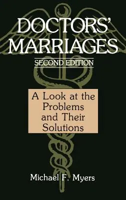 Căsătoriile medicilor: O privire asupra problemelor și soluțiilor acestora - Doctors' Marriages: A Look at the Problems and Their Solutions