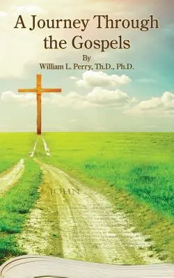 O călătorie prin Evanghelii - A Journey Through The Gospels