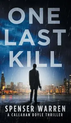O ultimă crimă - One Last Kill