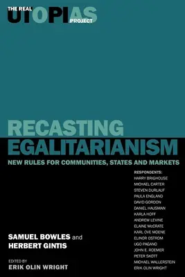 Recasting Egalitarianism: Noi reguli ale comunităților, statelor și piețelor - Recasting Egalitarianism: New Rules of Communities, States and Markets