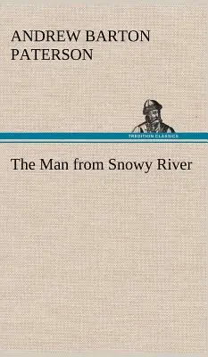 Omul din Snowy River - The Man from Snowy River