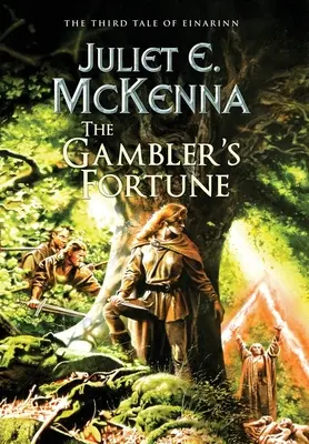 Fortuna jucătorului: A treia poveste a lui Einarinn - The Gambler's Fortune: The Third Tale of Einarinn