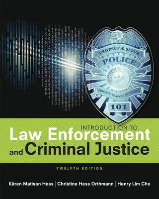Introducere în aplicarea legii și justiția penală - Introduction to Law Enforcement and Criminal Justice