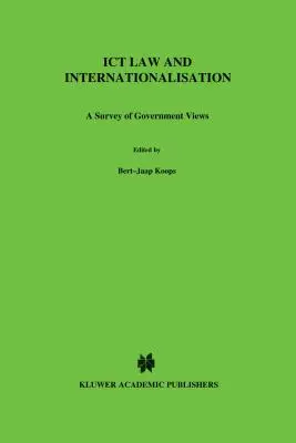 Dreptul TIC și internaționalizarea: Un sondaj al opiniilor guvernamentale - ICT Law and Internationalisation: A Survey of Government Views