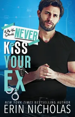 De ce să nu-ți săruți niciodată fostul iubit - Why You Should Never Kiss Your Ex