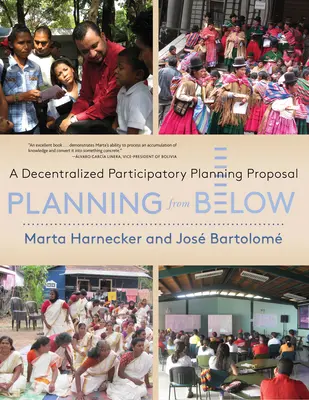 Planificarea de jos în sus: O propunere de planificare participativă descentralizată - Planning from Below: A Decentralized Participatory Planning Proposal