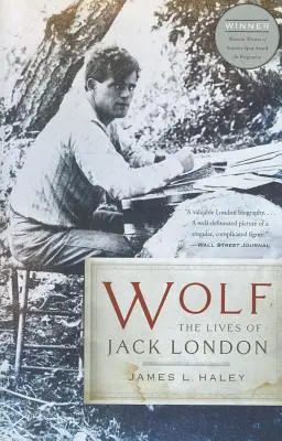 Wolf: Viețile lui Jack London - Wolf: The Lives of Jack London