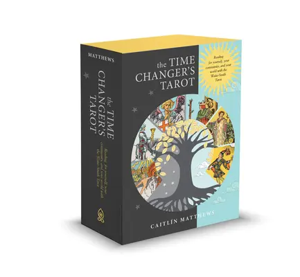 Tarotul Schimbătorului de Timp: Lectura pentru tine, comunitatea ta și lumea ta cu Tarotul Waite-Smith - The Time Changer's Tarot: Reading for Yourself, Your Community, and Your World with the Waite-Smith Tarot