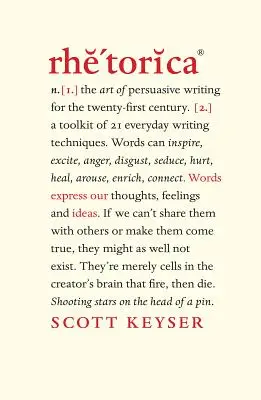 Rhetorica: Un set de 21 de tehnici de scriere de zi cu zi - Rhetorica: A toolkit of 21 everyday writing techniques