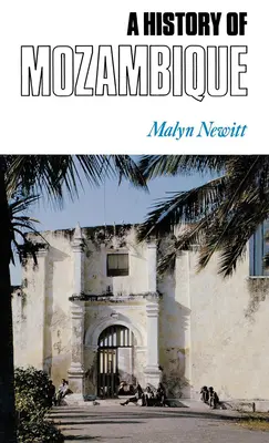 O istorie a Mozambicului - A History of Mozambique