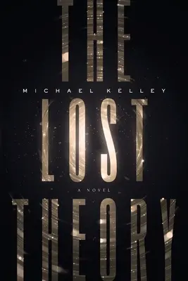 Teoria pierdută - The Lost Theory