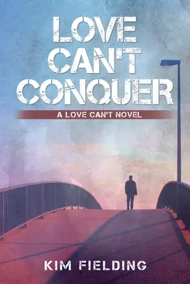 Dragostea nu poate cuceri: Volumul 1 - Love Can't Conquer: Volume 1