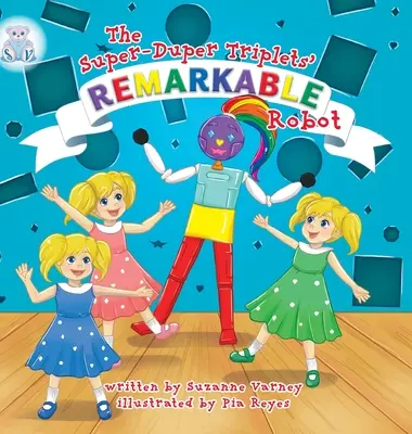 Robot Remarcabil: Tripletele Super-Duper - Remarkable Robot: The Super-Duper Triplets