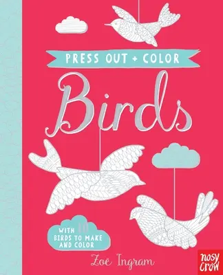 Apăsați și colorați: Păsări - Press Out and Color: Birds
