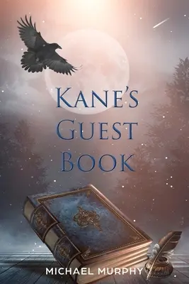 Cartea de oaspeți a lui Kane - Kane's Guest Book