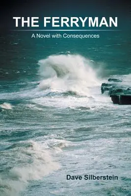 The Ferryman: Un roman cu consecințe - The Ferryman: A Novel with Consequences