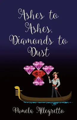 De la cenușă la cenușă, de la diamante la praf - Ashes to Ashes, Diamonds to Dust