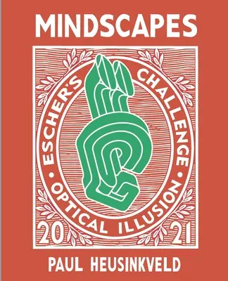 Mindscapes: Provocarea lui Escher: Iluzii optice - Mindscapes: Escher's Challenge: Optical Illusions
