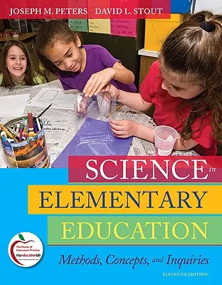 Știința în învățământul elementar: Metode, concepte și investigații - Science in Elementary Education: Methods, Concepts, and Inquiries