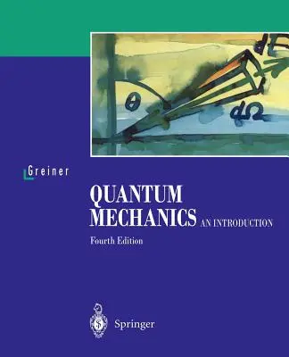 Mecanica cuantică: O introducere - Quantum Mechanics: An Introduction