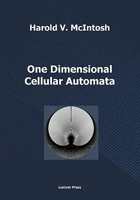 Automate celulare unidimensionale - One Dimensional Cellular Automata