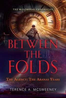 Between the Folds - The Agency: Anii Aranas - Between the Folds - The Agency: The Aranas Years