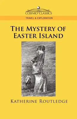 Misterul Insulei Paștelui - The Mystery of Easter Island