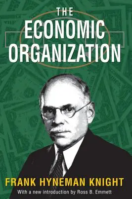 Organizația economică - The Economic Organization