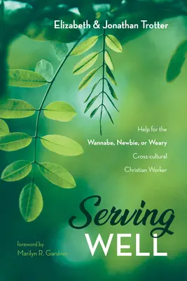 Servind bine - Serving Well