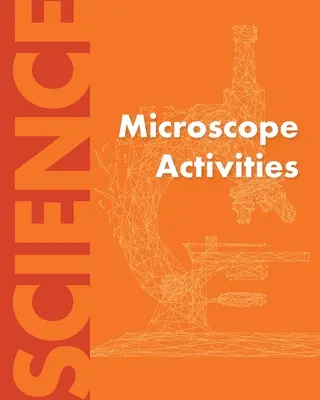 Activități la microscop - Microscope Activities
