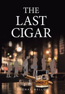 The Last Cigar