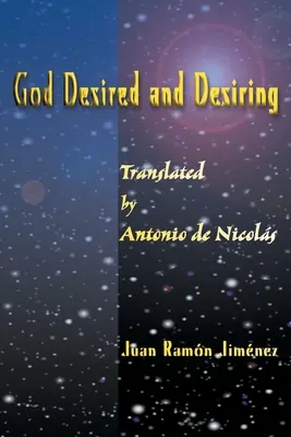 Dumnezeu dorit și doritor - God Desired and Desiring