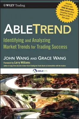 Abletrend: Identificarea și analizarea tendințelor pieței pentru succesul în tranzacționare - Abletrend: Identifying and Analyzing Market Trends for Trading Success