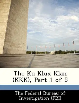 Ku Klux Klan (KKK), Partea 1 din 5 - The Ku Klux Klan (KKK), Part 1 of 5