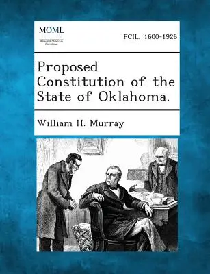 Propunerea de Constituție a statului Oklahoma. - Proposed Constitution of the State of Oklahoma.