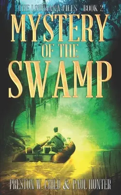 Misterul mlaștinii - Mystery of the Swamp