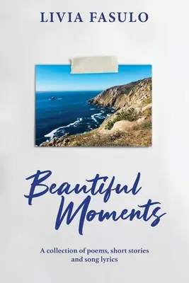 Momente frumoase - Beautiful Moments